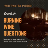 Burning Wine Questions